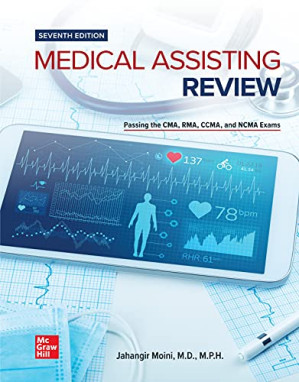 Medical Assisting Review: Passing The CMA RMA and CCMA Exams 7TH Edition [Team-IRA] By Jahangir Moini